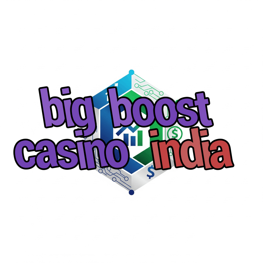 big boost casino india